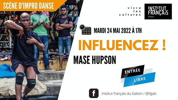 SCÈNE D'IMPROVISATION DANSE - MASE HUPSON : INFLUENCEZ